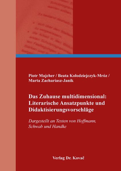 Cover von Das Zuhause multidimensional: literarische Ansatzpunkte und Didaktisierungsvorschläge