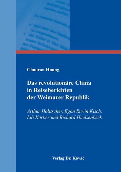 Cover von Das revolutionäre China in Reiseberichten der Weimarer Republik