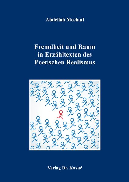 Cover von Fremdheit und Raum in Erzähltexten des Poetischen Realismus