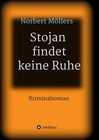 Cover von Stojan findet keine Ruhe