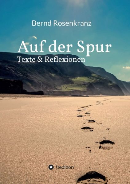 Cover von Auf der Spur: Texte & Reflexionen