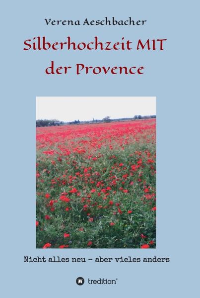 Cover von Silberhochzeit MIT der Provence