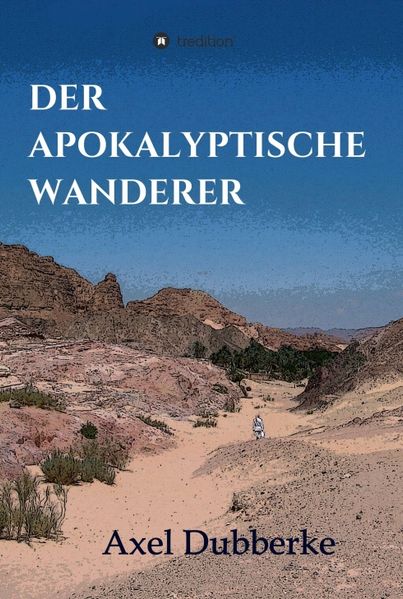 Cover von Der Apokalyptische Wanderer