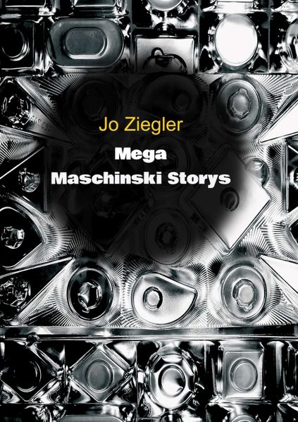 Cover von MEGA MASCHINSKI STORYS