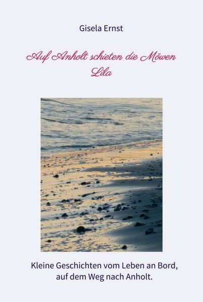 Cover von Auf Anholt schieten die Möwen Lila