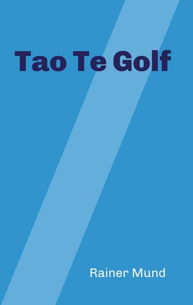 Cover von Tao Te Golf