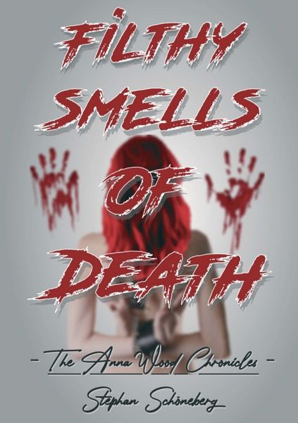 Cover von Filthy Smells Of Death