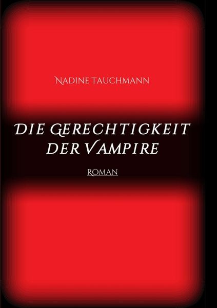 Cover von Die Gerechtigkeit der Vampire