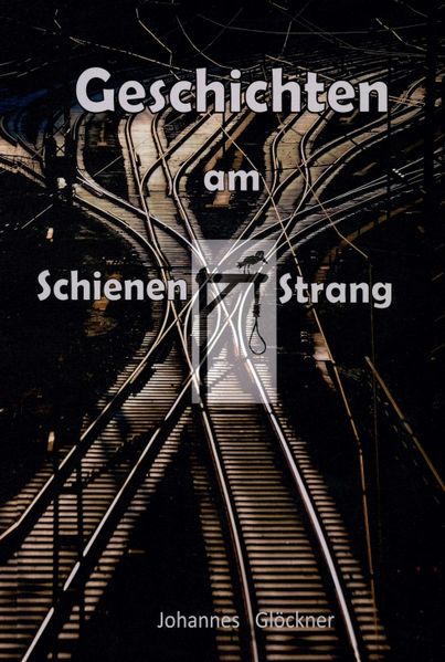 Cover von Geschichten am Schienen#Strang