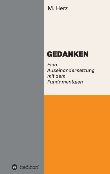 Cover von GEDANKEN. Eine Auseinandersetzung mit dem Fundamentalen