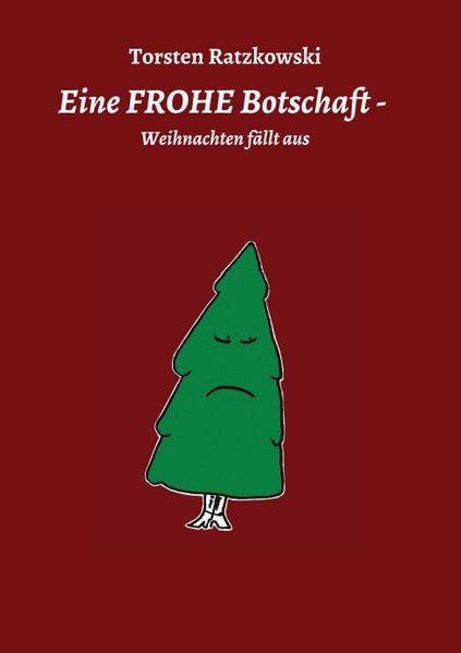 Cover von Eine FROHE Botschaft – Weihnachten fällt aus