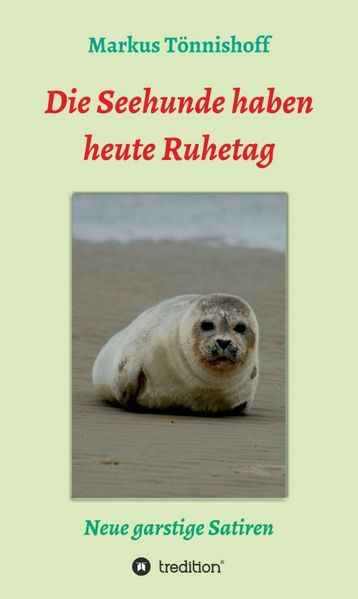 Cover von Die Seehunde haben heute Ruhetag