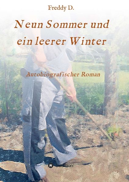 Cover von Neun Sommer und ein leerer Winter