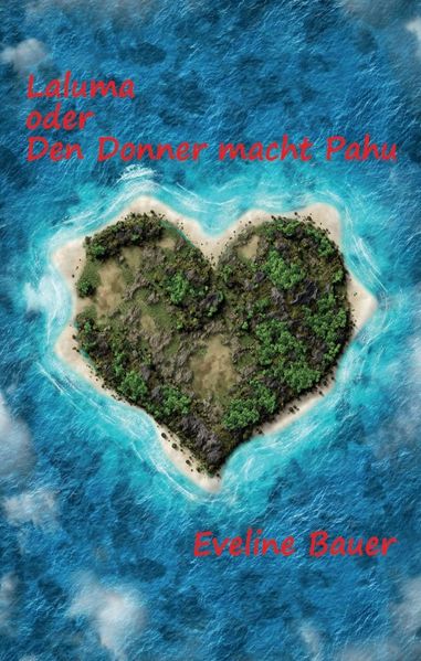 Cover von Laluma oder Den Donner macht Pahu