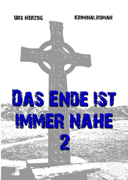 Cover von Das Ende ist immer nahe 2