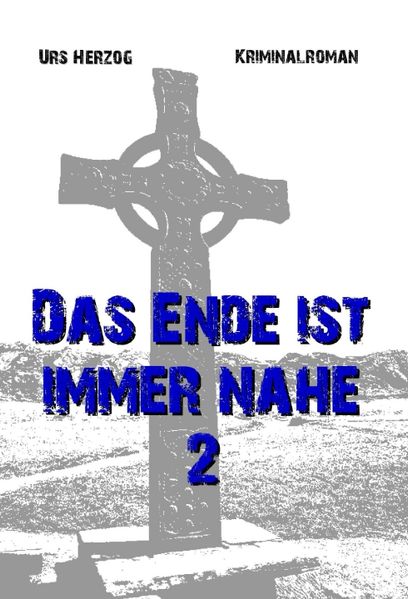Cover von Das Ende ist immer nahe 2