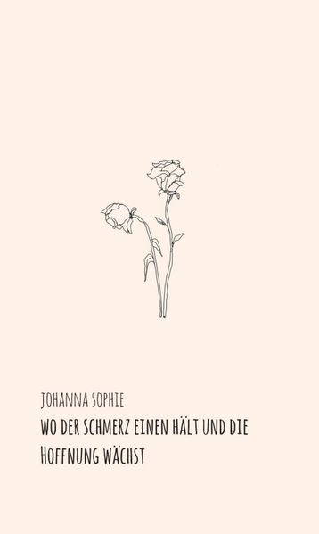 Cover von Wo der Schmerz einen hält und die Hoffnung wächst
