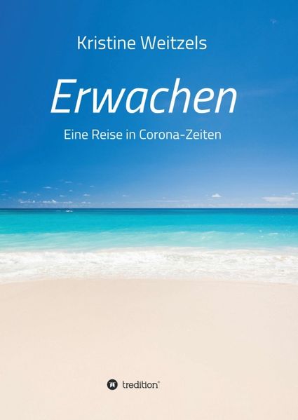 Cover von Erwachen – Eine Reise in Corona-Zeiten