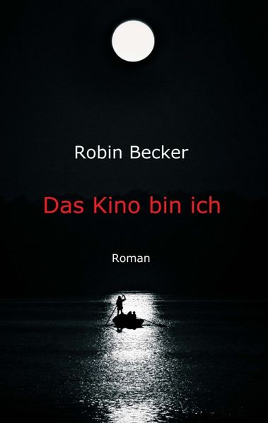 Cover von Das Kino bin ich