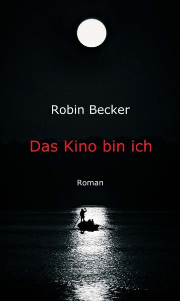 Cover von Das Kino bin ich