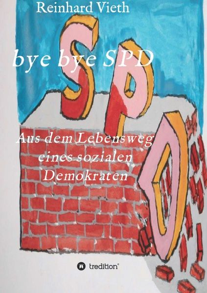 Cover von bye bye SPD
