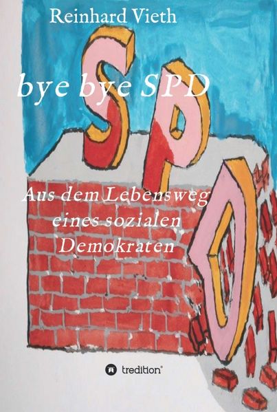 Cover von bye bye SPD