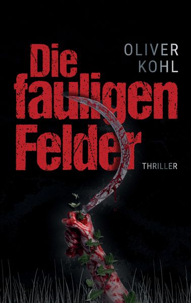 Cover von Die fauligen Felder