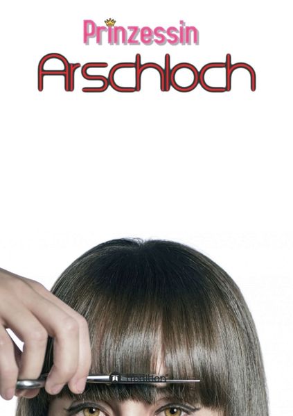 Cover von Prinzessin Arschloch