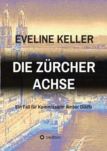 Cover von DIE ZÜRCHER ACHSE