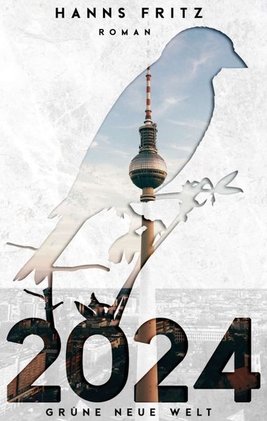 Cover von 2024 Grüne Neue Welt