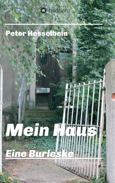 Cover von Mein Haus – eine Burleske
