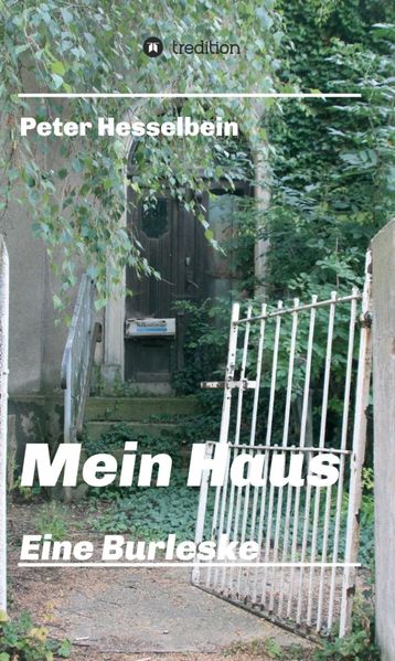 Cover von Mein Haus – eine Burleske