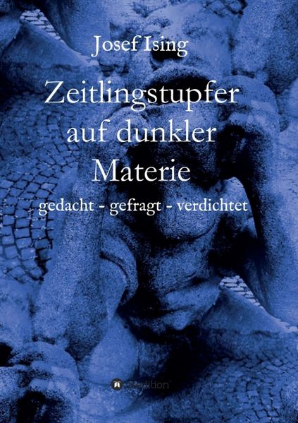 Cover von Zeitlingstupfer auf dunkler Materie