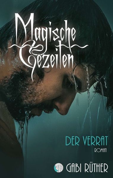 Cover von Magische Gezeiten – Der Verrat