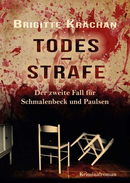 Cover von Todesstrafe – Der zweite Fall für Schmalenbeck und Paulsen