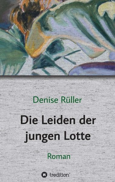 Cover von Die Leiden der jungen Lotte