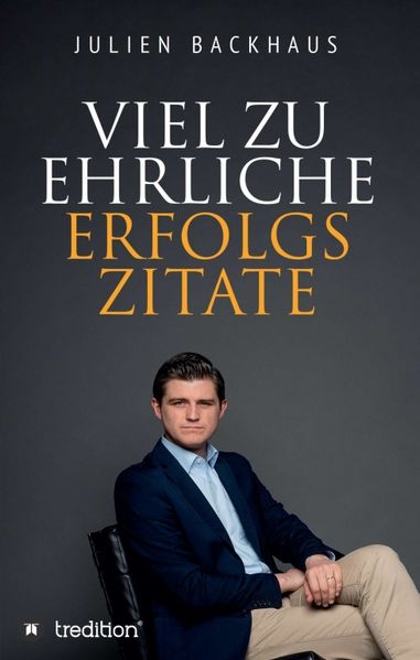 Cover von Viel zu ehrliche Erfolgszitate