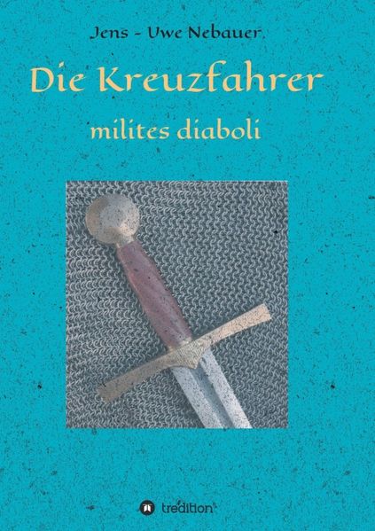 Cover von Die Kreuzfahrer – milites diaboli