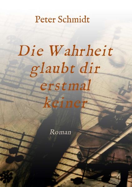 Cover von Die Wahrheit glaubt dir erstmal keiner