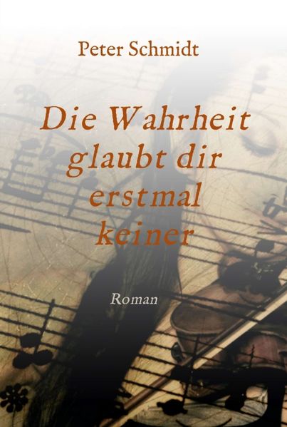 Cover von Die Wahrheit glaubt dir erstmal keiner
