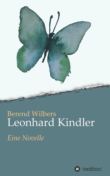 Cover von Leonhard Kindler – Eine Geschichte auf den Spuren des dunkelsten Kapitels deutscher Geschichte in der Gegenwart