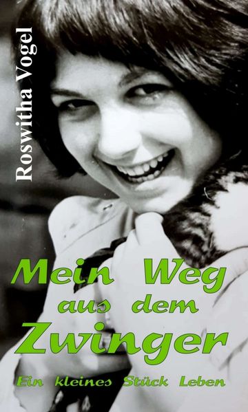 Cover von Mein Weg aus dem Zwinger