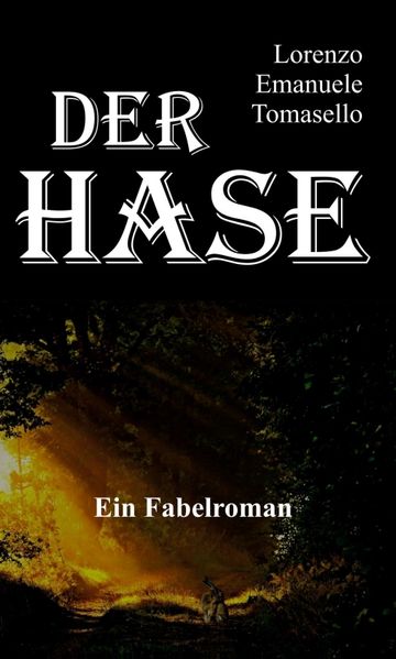 Cover von Der Hase – Ein Fabelroman