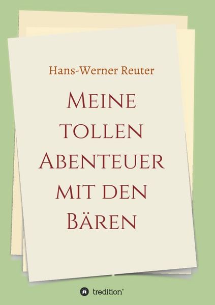 Cover von Meine tollen Abenteuer mit den BÄREN