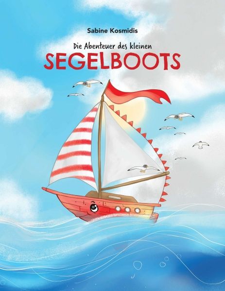 Cover von Die Abenteuer des kleinen Segelboots