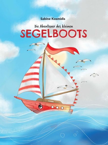 Cover von Die Abenteuer des kleinen Segelboots