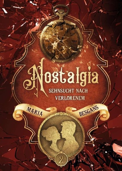 Cover von Nostalgia – Sehnsucht nach Verlorenem