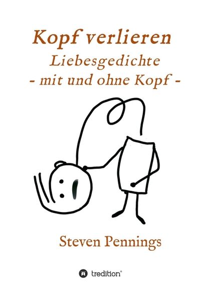 Cover von Kopf verlieren – Liebesgedichte – mit und ohne Kopf –