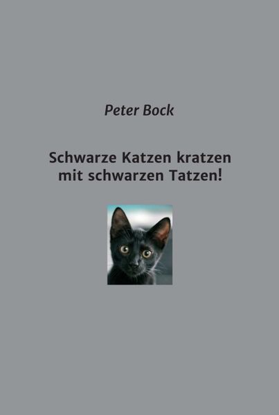 Cover von Schwarze Katzen kratzen mit schwarzen Tatzen!