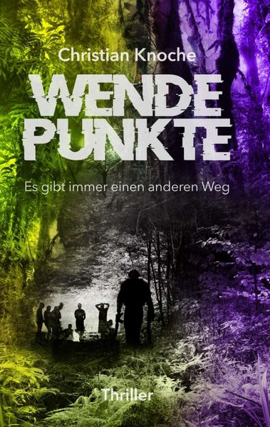 Cover von Wendepunkte – Es gibt immer einen anderen Weg